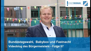 Stadtgeflüster - Der Videoblog des Bürgermeisters - Folge 57