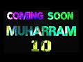 coming soon muharram status | muharram coming soon status 2022 | muharram 10 whatsapp status 1444