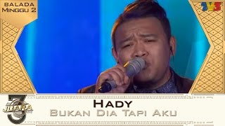 3 Juara | Hady | Balada | Minggu 2