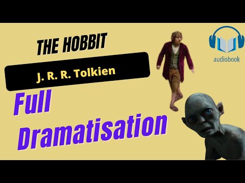The Hobbit  J.R.R Tolkien  Full Dramatisation