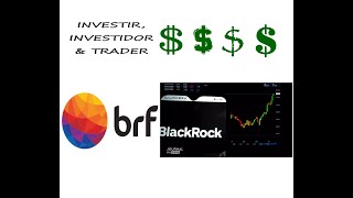 BRFS3 - BlackRock Investimentos