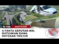 Proyek IKN dalam Tahap Pembangunan, Direncanakan Rampung 2024 | tvOne Minute