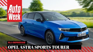 Opel Astra Sports Tourer (2022) - AutoWeek Review