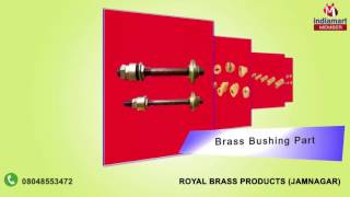 Brass Sanitary And Electrical Parts By Royal Brass Products, Jamnagar