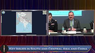 Key Issues in South and Central Asia and China
