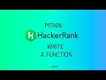 #6 : Write a function | Hackerrank Python Solutions