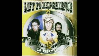 Lift To Experience - The Texas Jerusalem Crossroads (Original 2001 Mix) Full Album