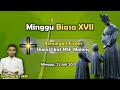 RENUNGAN HARI MINGGU BIASA XVII, 25 JULI 2021 -- FRATER MSF MALANG