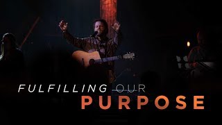 Fulfilling our Purpose - Brian Zinck