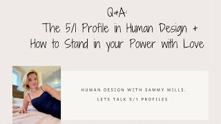 The 5/1 profile + Projection Field Explained #humandesign