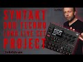 Elektron Syntakt 68 min Dub Tech house Live set Project ( Alex Fain )