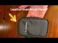 How awesome is this Leatherman Pouch?