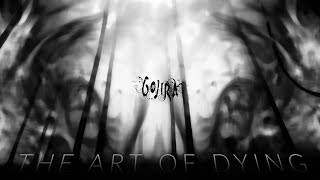 Gojira - The Art of Dying Extended Outro (~20 mins) Pt.3 | Esoteric Surgery's Riff