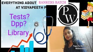 Everything about RANKERS BATCH at Vidyapeeth PW 😇.                                    #Vidyapeeth