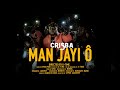 Crisba - Man Jayi O (clip Officiel)