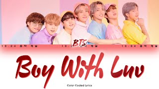 BTS - Boy With Luv (작은 것들을 위한 시) feat. Halsey (Color Coded Lyrics Eng/Rom/Han/가사)