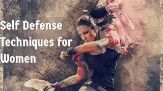 Self defense techniques for women | మహిళల ఆత్మ రక్షణ కోసం కొన్ని చిట్కాలు