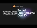 DotNet Web Programlama Eğitimi | H1D10 | EliteTechAcademy