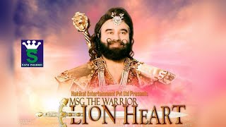 Watch Film || MSG THE WARRIOR LION HEART || 7PM || SACH CHANNEL