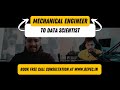 Mechanical Engineer to Data Scientist