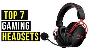 Top 7 Best Gaming Headsets in 2023 - The Best Gaming Headsets Reviews