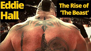 Eddie Hall | The Rise of The Beast