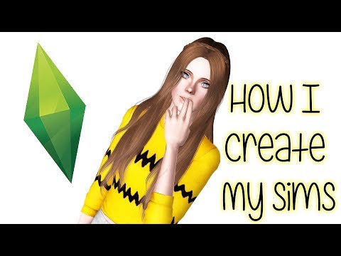 The Sims 3 Create A Sim: How I create my Sims The Sims 3 Create A Sim: How I create my Sims