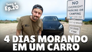 Fomos multados nos ESTADOS UNIDOS morando em um carro. Ep. 20