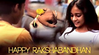 Happy Raksha Bandhan | A Short Film By Shubham Dubey