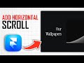 How To Add Horizontal Scroll In Framer (Full Guide)