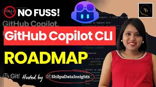 GitHub Copilot CLI Roadmap for Data Engineers & Developers | AI Workflow Course