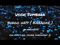 Bungo Hati Ucok Sumbara karaoke