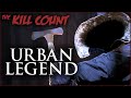 Urban Legend (1998) KILL COUNT