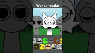 Wenda retake phase 1-2#shorts#funny#view