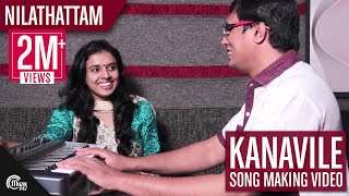 Kanavile Song Making Video Nilathattam ft Sithara| Afzal Yusuff