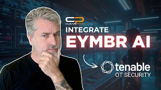 Integrating Eymbr AI with Tenable OT Security