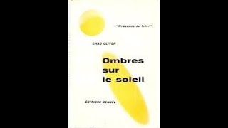 Science-Fiction – Ombres sur le soleil – Chad Olivier -