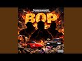 Bop (feat. Tyler Racks & Major Tune)