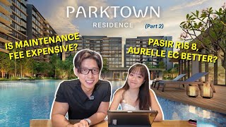 Parktown Residence | The Most Comprehensive Guide | Part 2