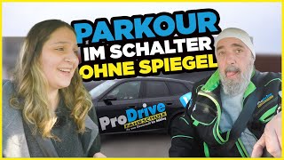 ProDrive - Fahrlehrer vs. Fahrschülerin: Rückwärts ohne Spiegel?!