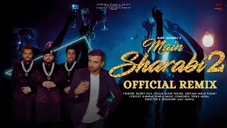 Main Sharabi 2 Official Remix Rajeev Raja \u0026 Nizami Brothers | Teenu Arora | Ajay Jaswal | AFM Music