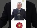 cumhurbaşkanı erdoğan