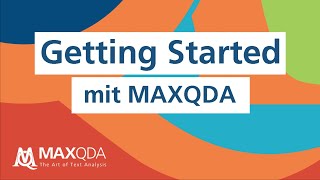 Getting Started mit MAXQDA 2020