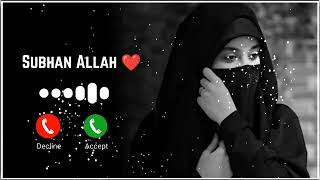 Subhan Allah ❤️ ringtone no copyright ©️