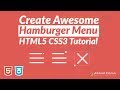 Awesome CSS Hamburger Menu - HTML5 CSS3 Tutorial