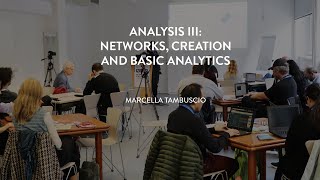 Summer School 2020: Analysis III: Networks, creation and basic analytics