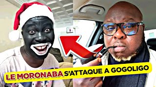 🚨LE MORONABA S'ATTAQUE A GOGOLIGO