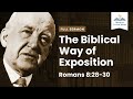 The Biblical Way of Exposition (Remastered)