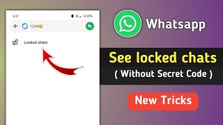 How to See Whatsapp Locked Chat without Secret Code | Whatsapp New Tricks 2024
