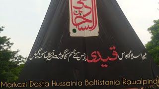 Ashura Muharram Rawalpindi  Markazi Dasta Hussainia Baltistania Rawalpindi ||2023||